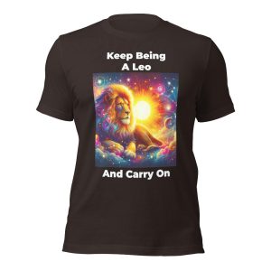 Keep Being A Leo Unisex T-shirt Mystic 01