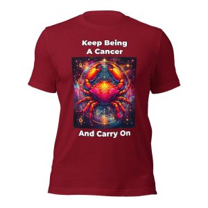 Keep Being A Cancer Unisex T-shirt Mystic 01